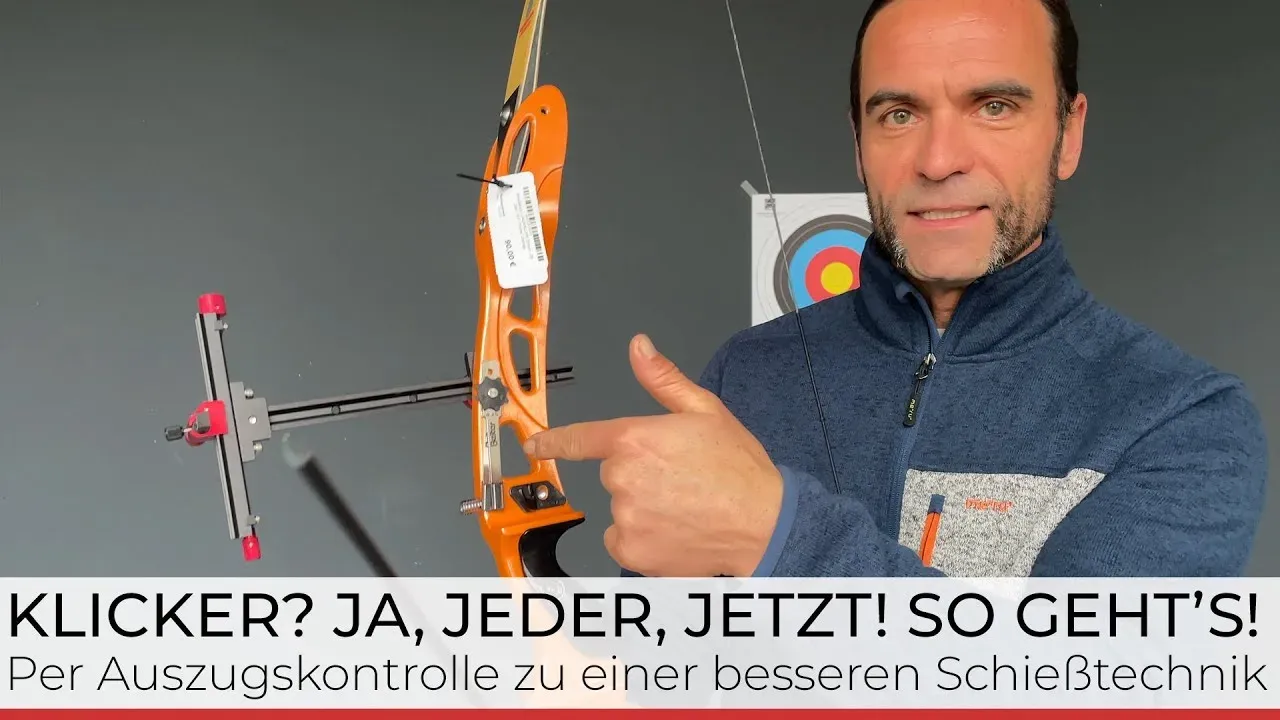 Titelbild des Videos, ein Recurvebogen im Vollauszug mit montiertem Klicker